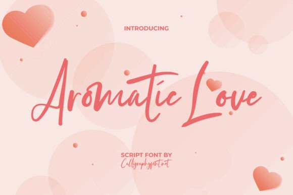 Aromatic Love: An Elegant Script for Creative Brands