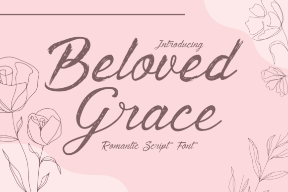 Beloved Grace: A Script Font with a Heartbeat