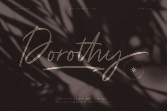 Dorothy: A Relaxed Script Font with Style and Flow