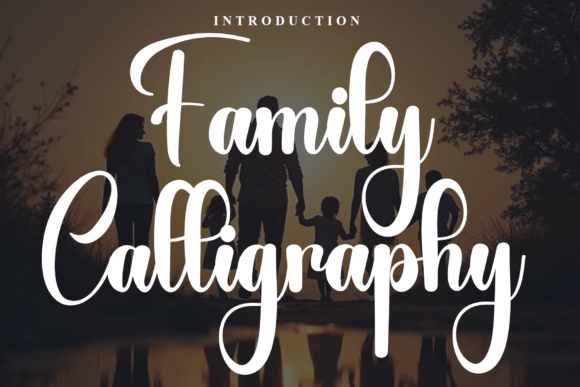 Family Calligraphy: Soulful Script for Modern Brands