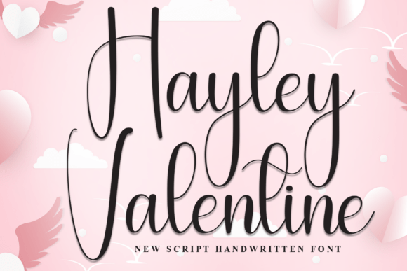 Hayley Valentine: A Script Font with Real Soul