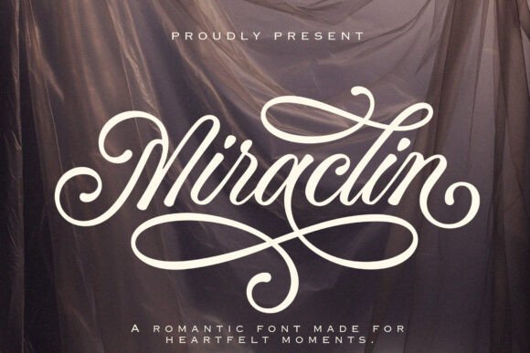 Miraclin: The Romantic Script Font for Unforgettable Design
