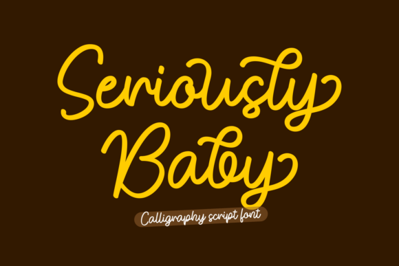 Seriously Baby: A Bold and Playful Script Font for High-Energy Designs