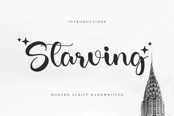 Starving: The Elegant Script for Modern Designs